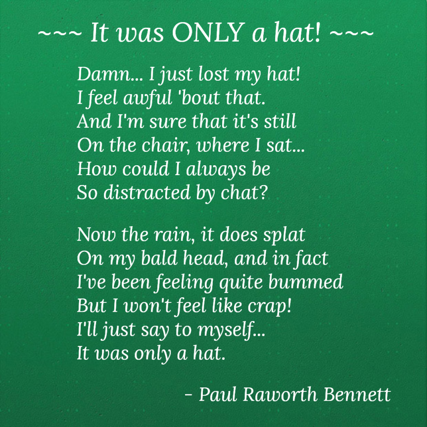 It was ONLY a hat!